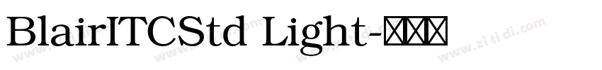BlairITCStd Light字体转换